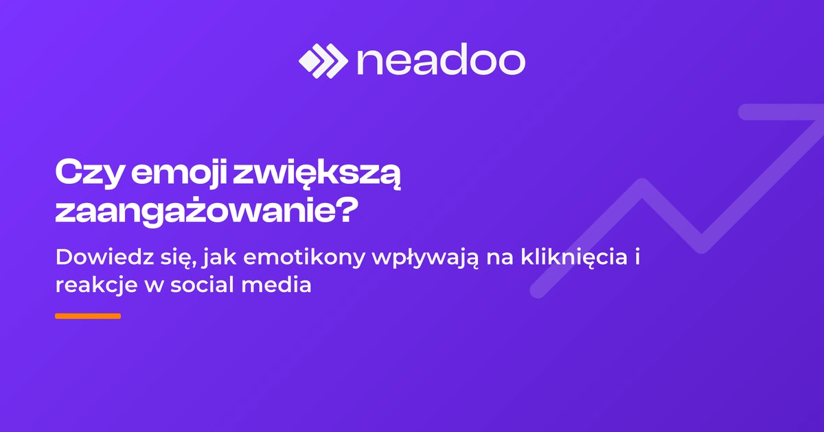 Czy możesz zwiększyć zaangażowanie użytkowników w mediach społecznościowych wykorzystując emoji?
