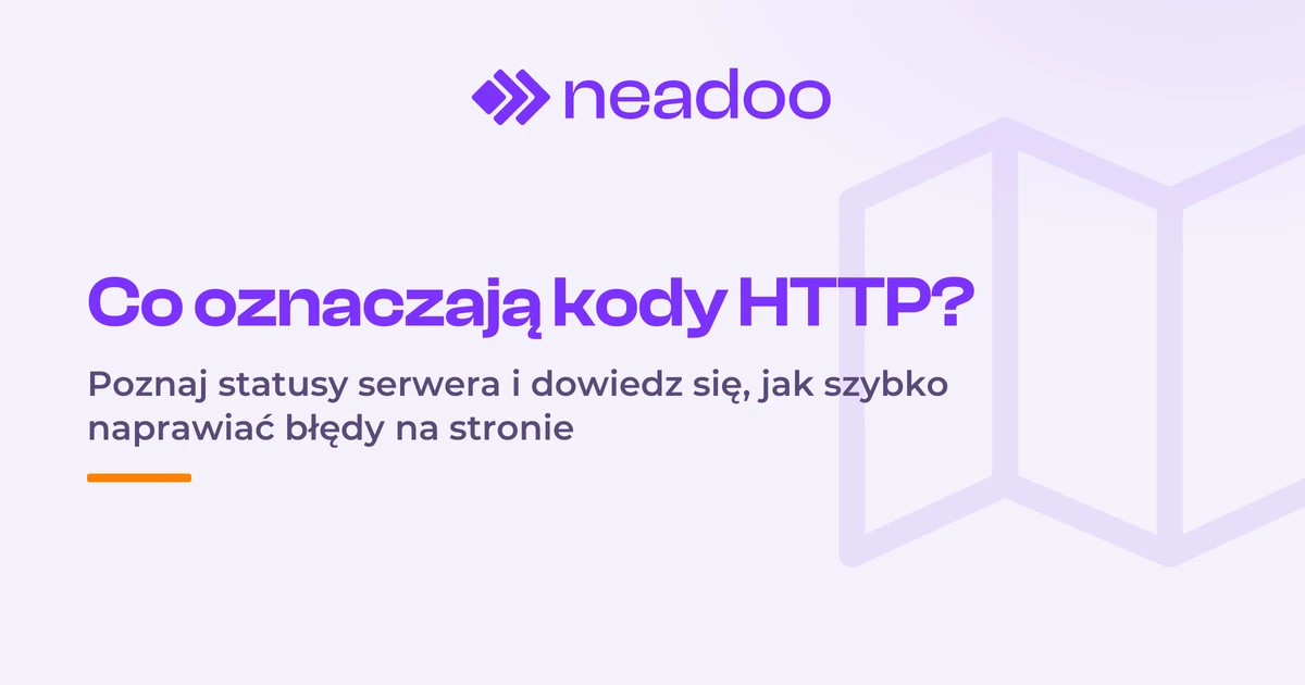 Popularne kody odpowiedzi HTTP - co oznaczają i jak je interpretować?