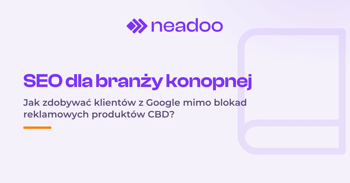 SEO dla branży konopnej - kompleksowy przewodnik