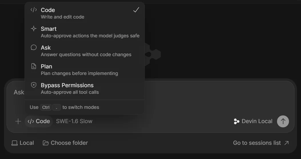 Wybór trybu pracy agenta Devin Local - od w pełni nadzorowanego trybu Ask po Bypass Permissions, który zatwierdza wywołania narzędzi automatycznie. Menu wyboru trybu agenta w Devin Desktop: Code, Smart, Ask, Plan i Bypass Permissions