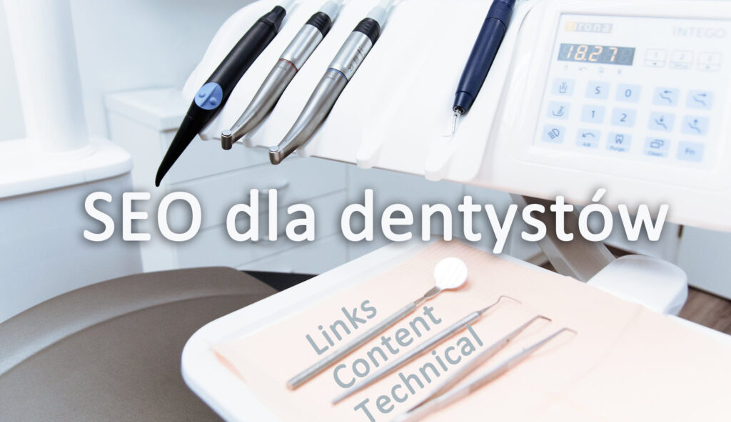 SEO i pozycjonowanie dla dentystów