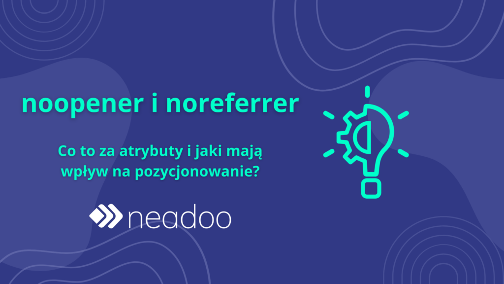 Atrybuty noopener i noreferrer — co oznaczają?