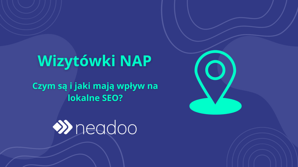 Czym są wizytówki NAP SEO?